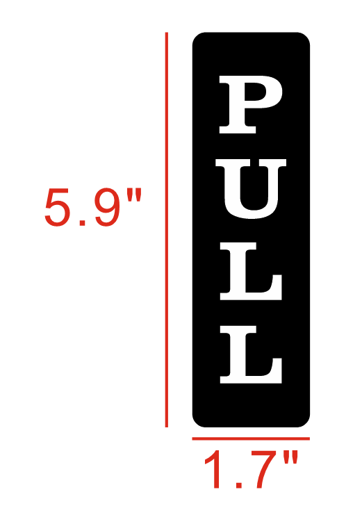 Premium PUSH & PULL Door Sticker